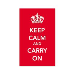 Keep Calm And Carry On